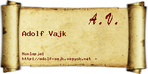 Adolf Vajk névjegykártya